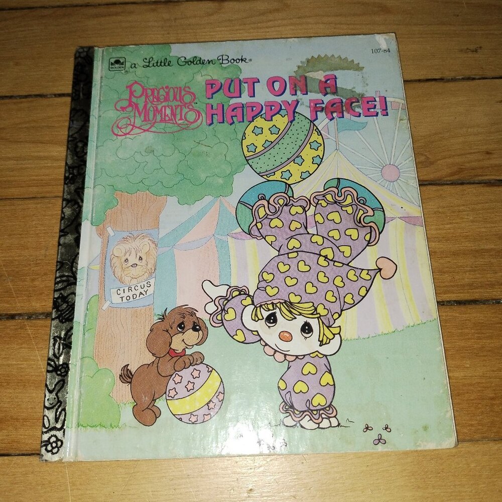 Precious Moments Put on a Happy Face Hardcver Book (1992, A Little Golden Book)